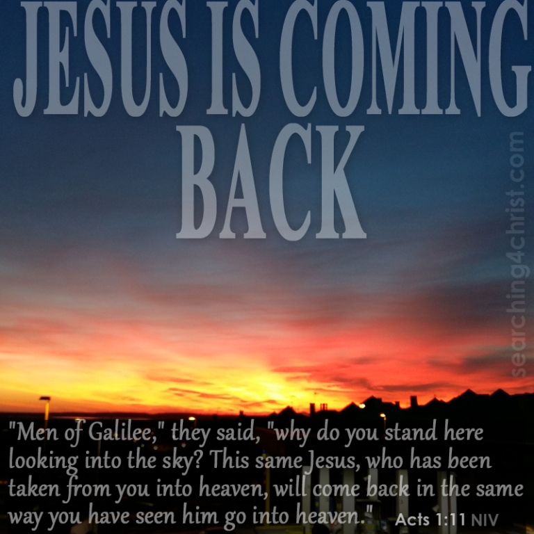 Jesus Is Coming Back